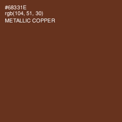 #68331E - Metallic Copper Color Image